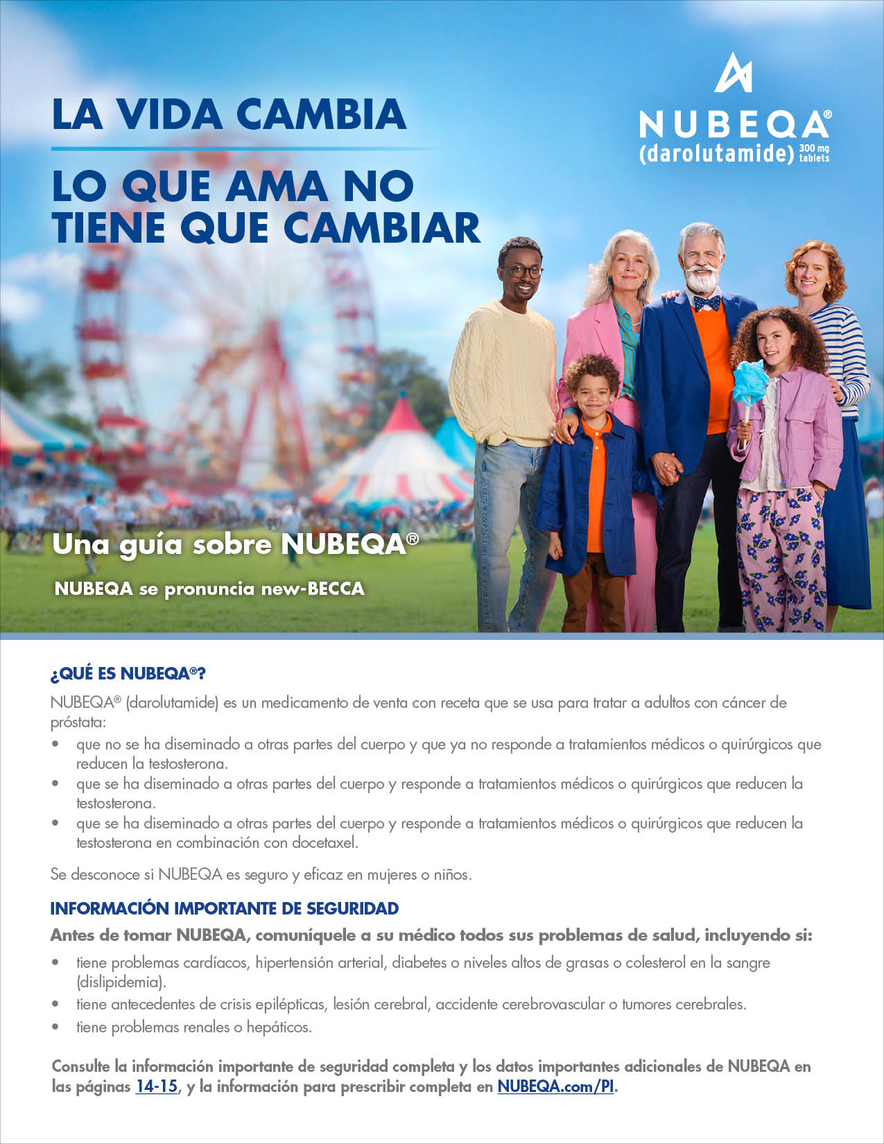 Nubeqa (darolutamide) mCSPC and nmCRPC Patient brochure in Spanish Downloadable Nubeqa (darolutamide) mCSPC and nmCRPC patient brochure in Spanish
